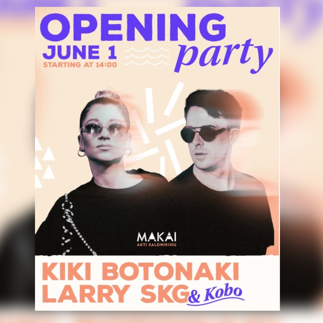 Opening Party Makai
